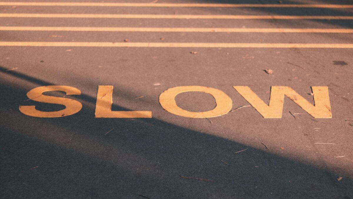 slow signage
